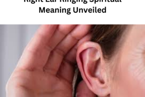 Right Ear Ringing Spiritual Meaning