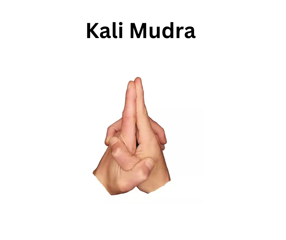 Kali Mudra